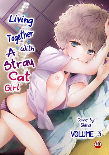Amazing Noraneko Shoujo to no Kurashikata Vol. 3 | Living Together With A Stray Cat Girl Vol. 3 Cum Swallowing