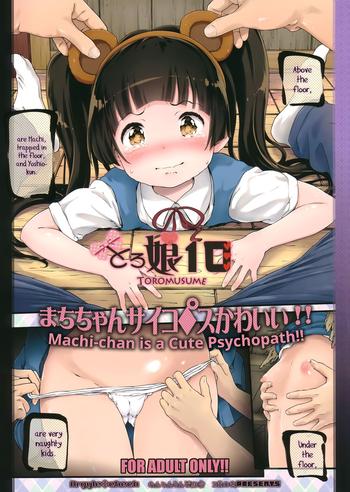 Amateur (C90) [Argyle check, Wanton Land Kumiai (Komame Maru)] Toro Musume 10 Machi-chan Psychopath Kawaii!! | Machi-chan is a Cute Psychopath!! (Kuma Miko) [English] [gravity666]- Kuma miko hentai Doggy Style