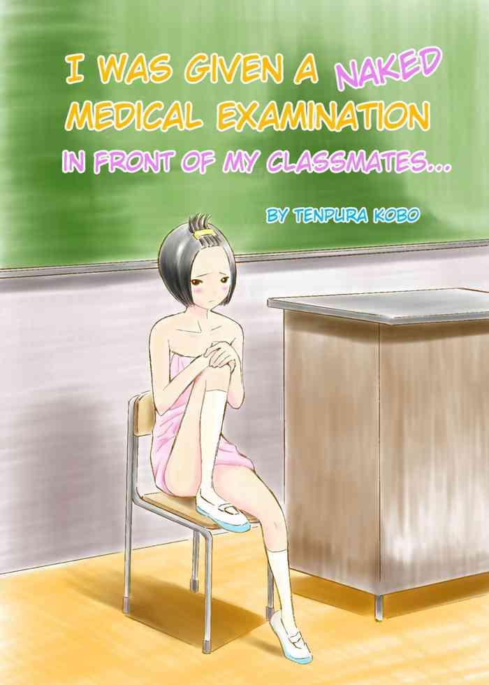 Kashima Classmate no Mae de Zenra de Kenshin o Ukesaseraremashita… | I was given a naked medical examination in front of my classmates… Sailor Uniform