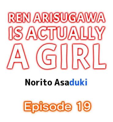 Reverse Ren Arisugawa Is Actually A Girl- Original hentai Aunt