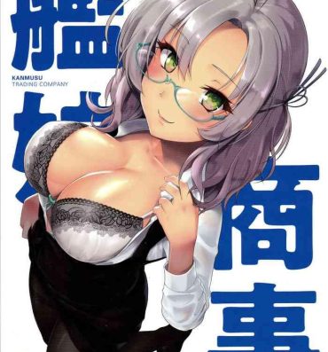 Straight Porn Kanmusu Shouji Kinugasa Hen | Kanmusu Trading Company Kinugasa Edition- Kantai collection hentai Thailand