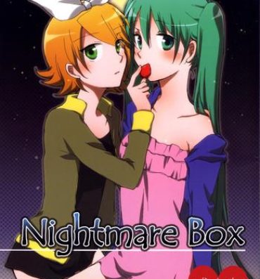 Magrinha Nightmare Box- Vocaloid hentai Job
