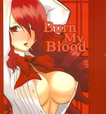 Fetiche BURN MY BLOOD- Persona 3 hentai Hot Fucking