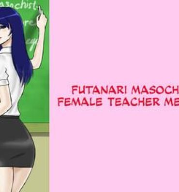 Teenage Porn Futanari Mazo Onna Kyoushi Megumi | Futanari Masochist Female Teacher Megumi Italiano