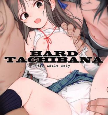 Realsex Hard Tachibana- The idolmaster hentai Blow Job