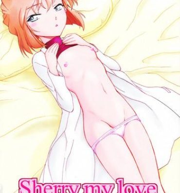Creampies Sherry my love- Detective conan hentai Amateur Sex