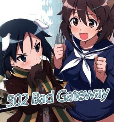 Stud 502 Bad Gateway- Brave witches hentai Sloppy