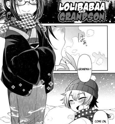 Secret [Amagaeru] Lolibabaa to Mago – Fuyuyasumi-hen | Lolibabaa and Grandson – During the Winter Break (Towako Oboro Emaki Ichi) [English] {CapableScoutMan & bigk40k} Passion