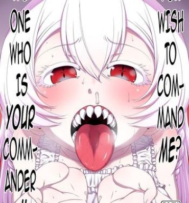 Sex Meirei Suru to Iu no? Meireisha de Aru Kono Watashi ni…!! | You Wish to Command Me? The One Who is Your Commander…!!- Ziga hentai Bedroom