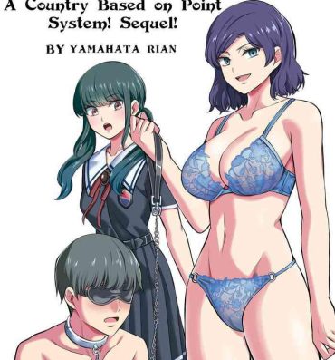 Hardcore Rough Sex Tensoushugi no Kuni Kouhen | A Country Based on Point System Sequel- Original hentai Class