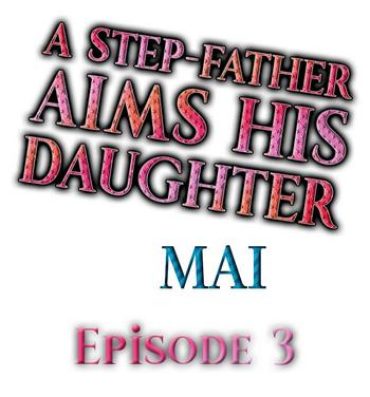 Movies A Step-Father Aims His Daughter Ch. 3 Putaria