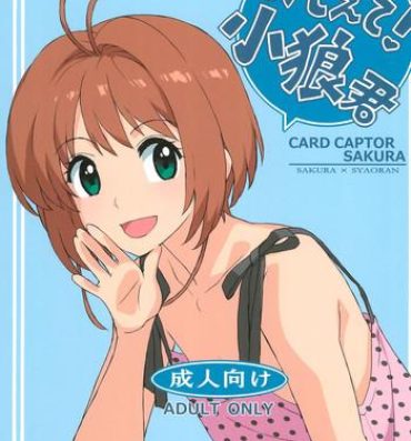 Forwomen Oshiete! Syaoran-kun- Cardcaptor sakura hentai New