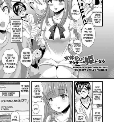 Sexy Sluts Nyotaika Shite OtaCir no Hime ni Naru | Turn into a girl and become the otaku circle's princess Hot Sluts
