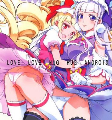 Cachonda LOVE LOVE HUG HUG ANDROID- Hugtto precure hentai Work