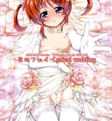 Rope Nanofei -Lyrical wedding- Mahou shoujo lyrical nanoha hentai Lesbian Porn