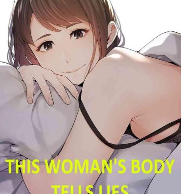 Housewife This Woman’s Body Tells Lies- Original hentai Phat