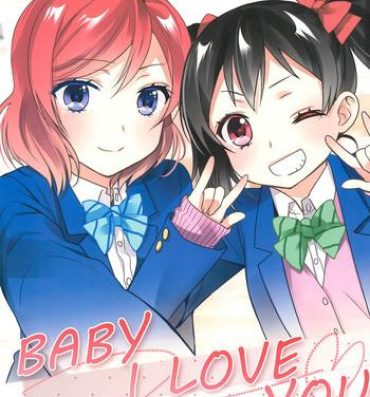 Thong BABY I LOVE YOU- Love live hentai Sexy Girl Sex