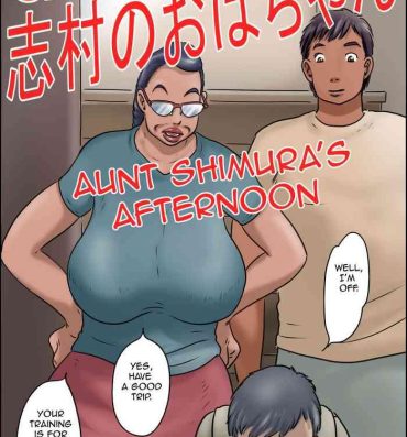 Free Blow Job GOGO Shimura no Oba-chan | Aunt Shimura's Afternoon- Original hentai Cams