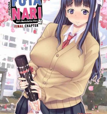 China [Doronuma Kyoudai (RED-RUM) Futa Ona Saishuushou | A Certain Futanari Girl's Masturbation Diary Final Chapter: FutaOna 8 [English] [2d-market.com] [Decensored] [Digital]- Original hentai Cumfacial