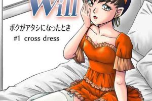 Hand Job OwnWill Boku ga Atashi ni Natta Toki #1 cross dress- Original hentai Perfect Pussy