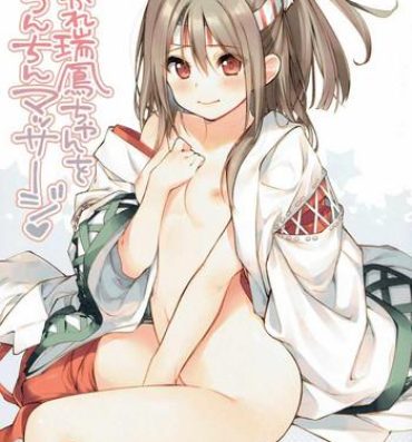 Young Tits Otsukare Zuihou-chan o Chinchin Massage- Kantai collection hentai Wetpussy