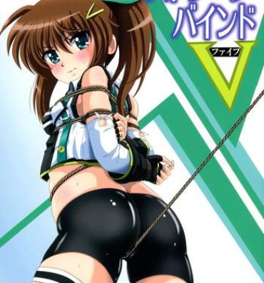 Lezbi Storage Bind 5- Mahou shoujo lyrical nanoha hentai Teen Sex